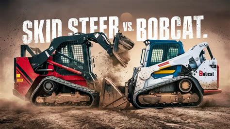 skid steer.|skid steer vs bobcat.